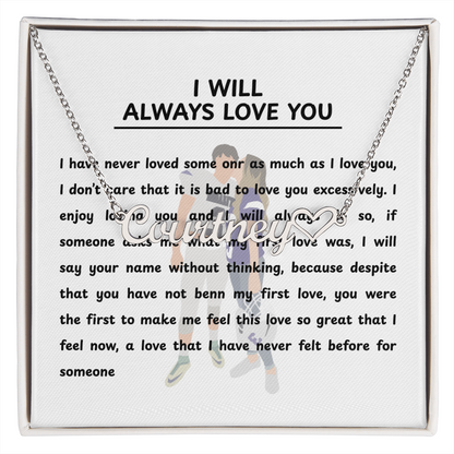 Personalized I Will Always Love You Heart Name Necklace