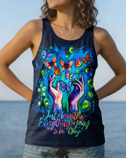 JUST BREATHE EVERYTHING IS GOING TO BE OKAY BUTTERFLY ALL OVER PRINT - KM2804261