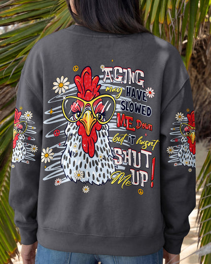 AGING MAY HAVE SLOWED ME DOWN CHICKEN ALL OVER PRINT  - TLHG0906263