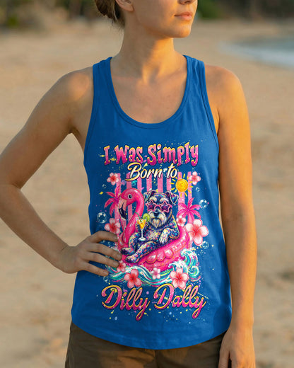 I WAS SIMPLY BORN TO DILLY DALLY SCHNAUZER DOG BEACH  ALL OVER PRINT   - TLHG1405262