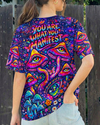 YOU ARE WHAT YOU MANIFEST MUSHROOM ALL OVER PRINT - TLNO06064262