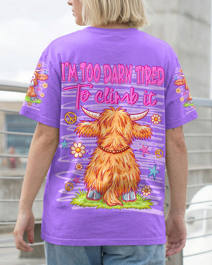I WILL NEVER BE OVER THE HILL COW ALL OVER PRINT  - TLNT0605264
