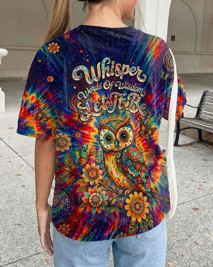 WHISPER WORDS OF WISDOM LET IT BE OWL  ALL OVER PRINT  - TLNT2204261
