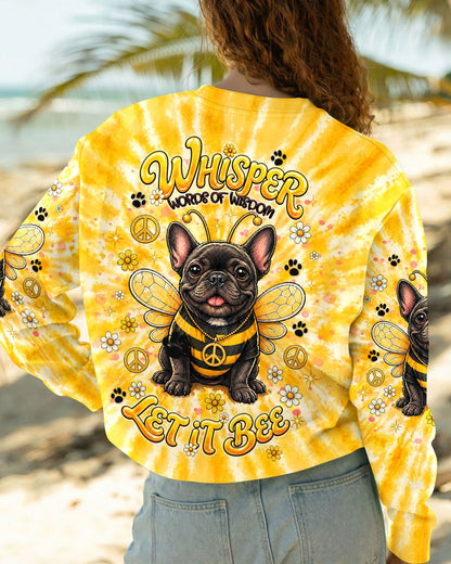 WHISPER WORDS OF WISDOM LET IT BEE FRENCH BULLDOG  ALL OVER PRINT  - TLNT2804262