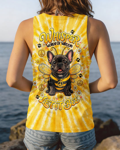 WHISPER WORDS OF WISDOM LET IT BEE FRENCH BULLDOG  ALL OVER PRINT  - TLNT2804262