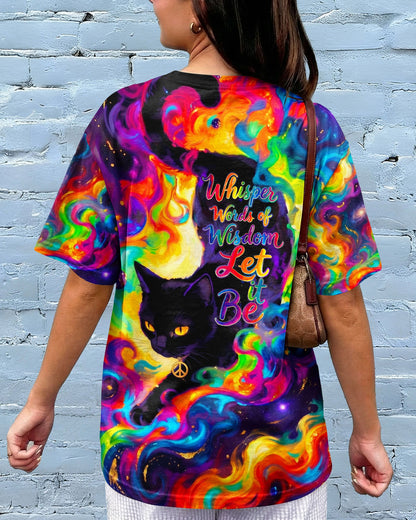 WHISPER WORDS OF WISDOM LET IT BE CAT ALL OVER PRINT - TY0705261