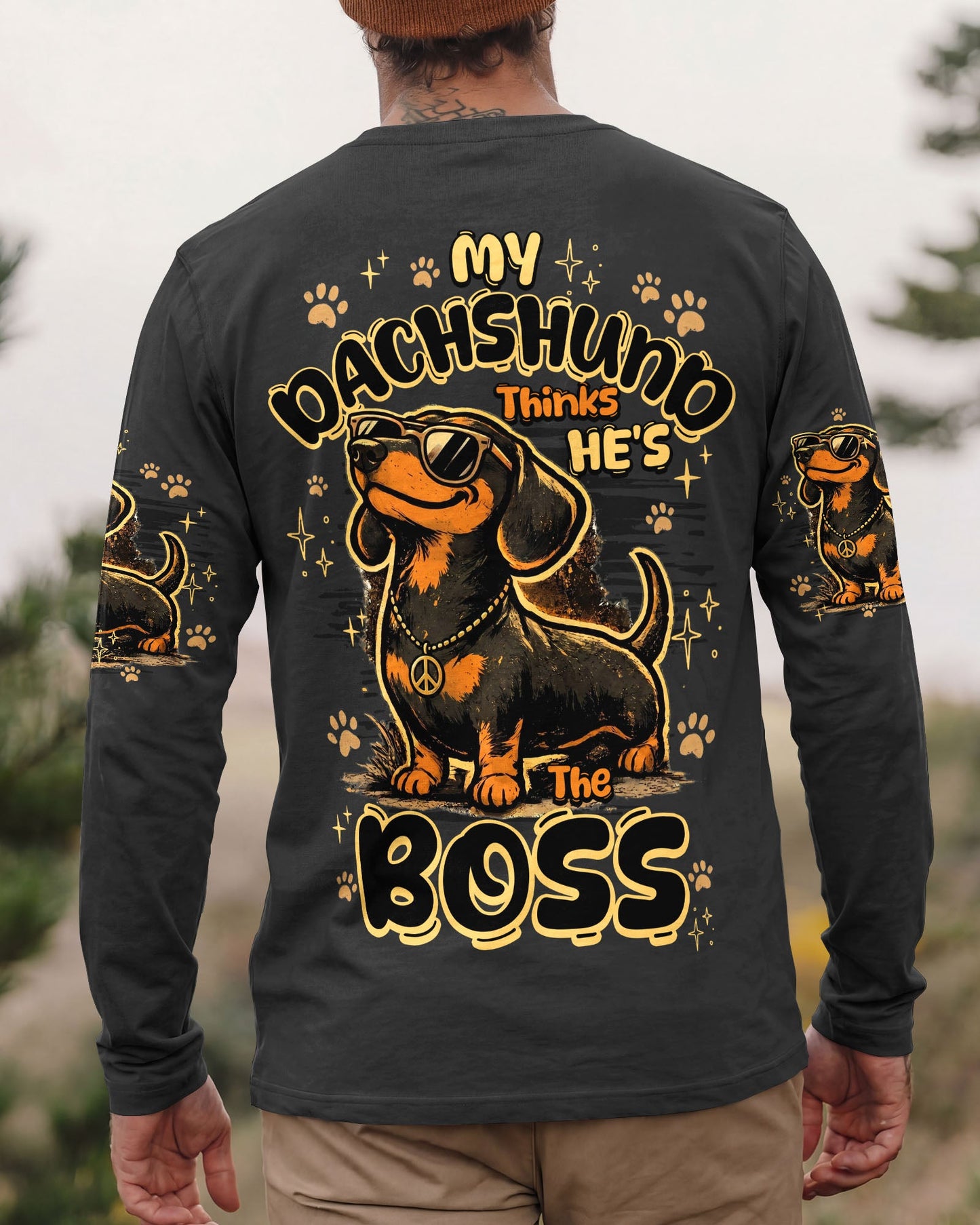 MY DACHSHUND THINKS HE'S THE BOSS DOG ALL OVER PRINT - TY1805262