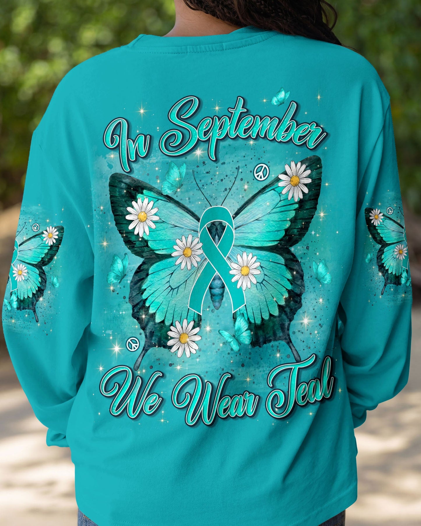 IN SEPTEMBER WE WEAR TEAL OVARIAN CANCER AWARENESS ALL OVER PRINT - TYLN1407262