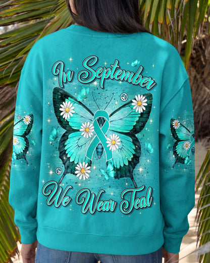 IN SEPTEMBER WE WEAR TEAL OVARIAN CANCER AWARENESS ALL OVER PRINT - TYLN1407262