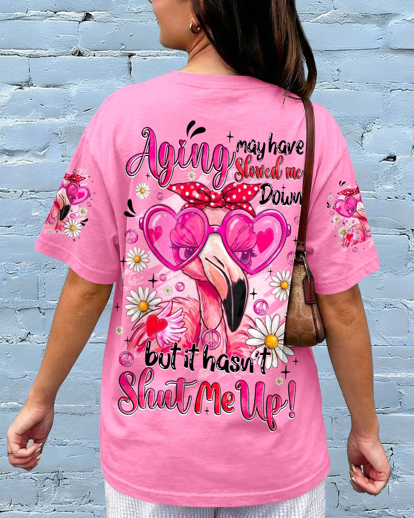 AGING MAY HAVE SLOWED ME DOWN FLAMINGO ALL OVER PRINT - TYQY0207261