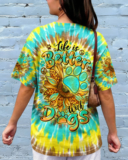 LIFE IS BETTER WITH DOGS ALL OVER PRINT - TYQY0805262