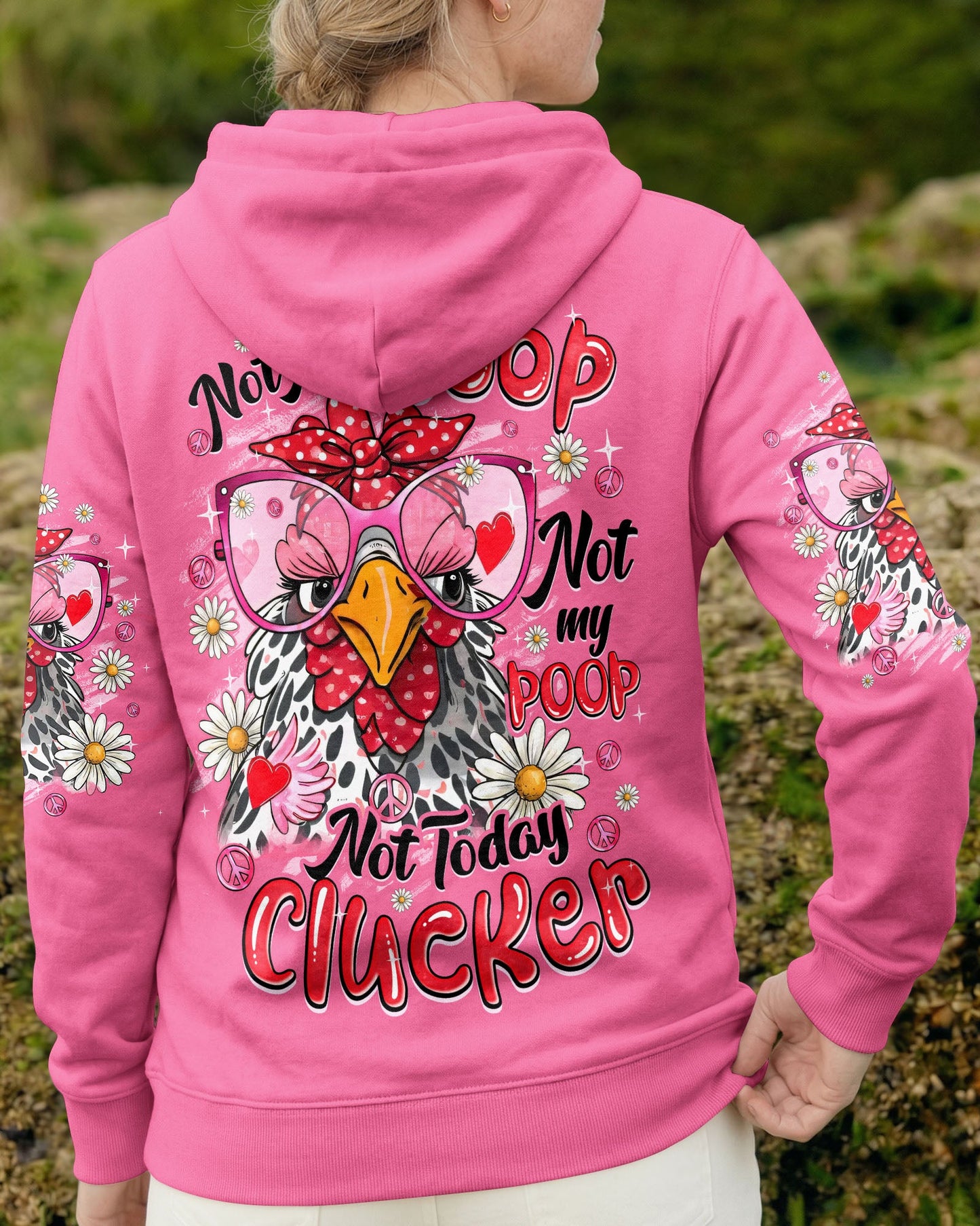 NOT TODAY CLUCKER CHICKEN ALL OVER PRINT - TYQY0907261
