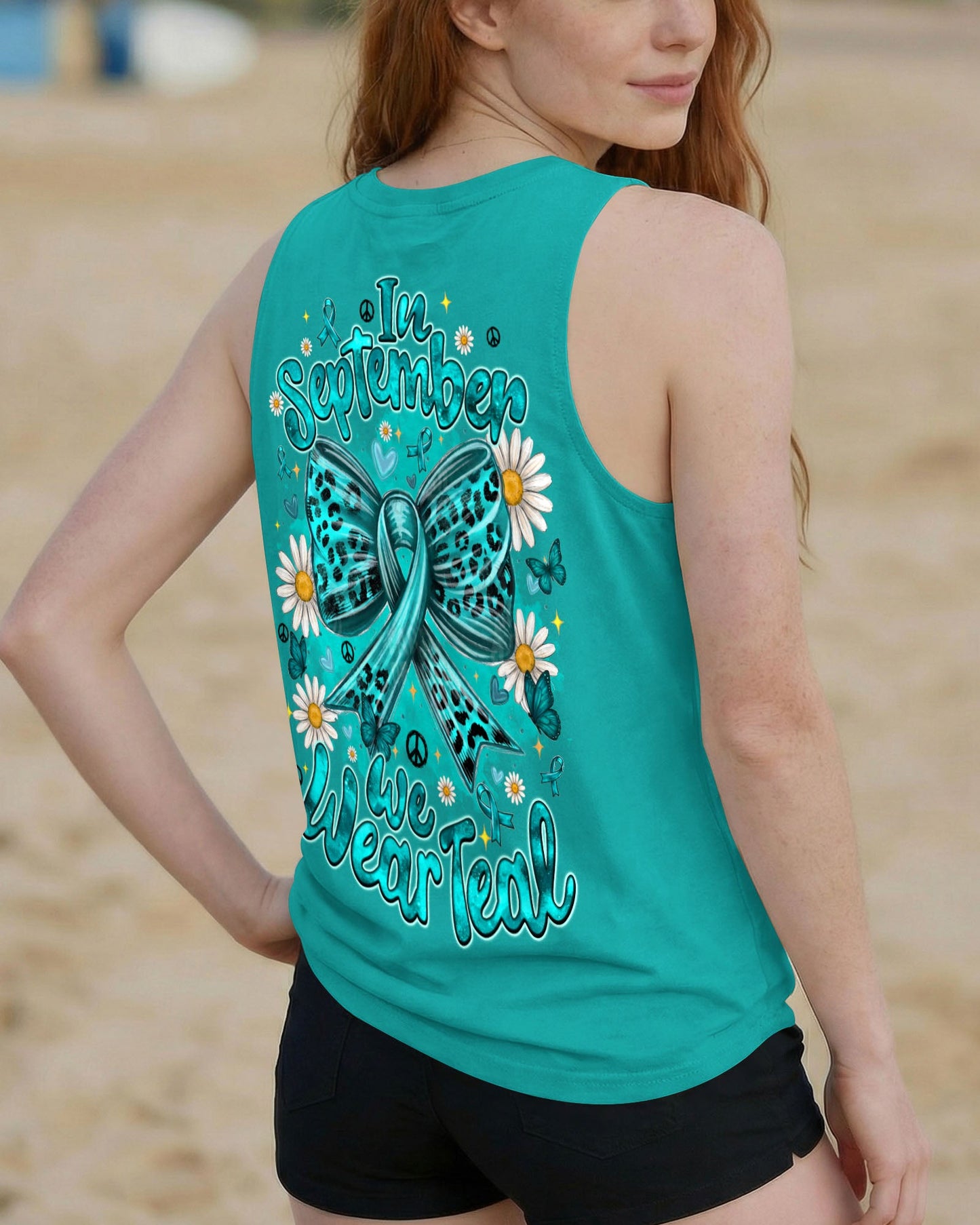 IN SEPTEMBER WE WEAR TEAL OVARIAN CANCER AWARENESS ALL OVER PRINT - TYQY1407262