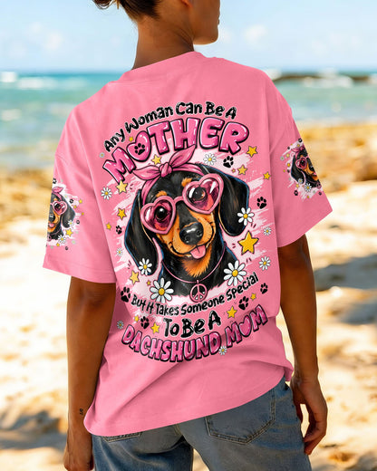SPECIAL TO BE A DACHSHUND MOM DOG ALL OVER PRINT - TYQY2005261