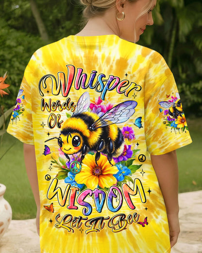 WHISPER WORDS OF WISDOM LET IT BEE ALL OVER PRINT - TYLN2404263