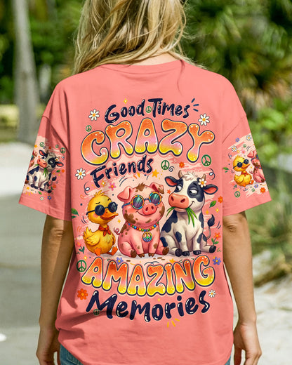 GOOD TIMES CRAZY FRIENDS AMAZING MEMORIES ALL OVER PRINT - TYQY1404262
