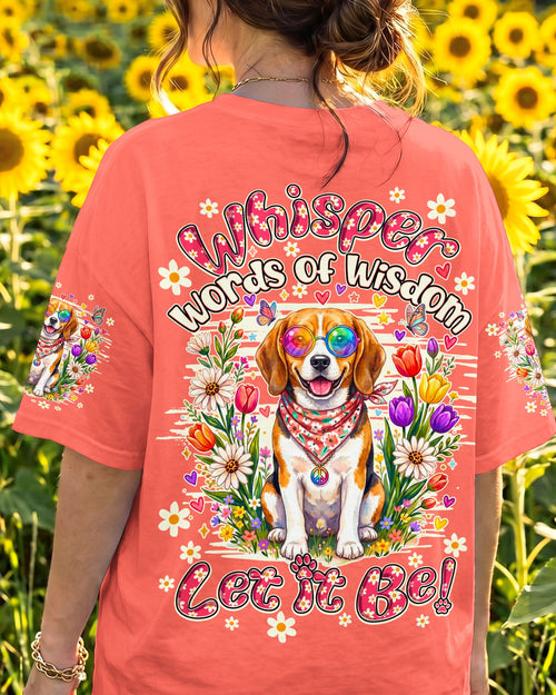 WHISPER WORDS OF WISDOM LET IT BE BEAGLE DOG ALL OVER PRINT ALL OVER PRINT - TY1305261