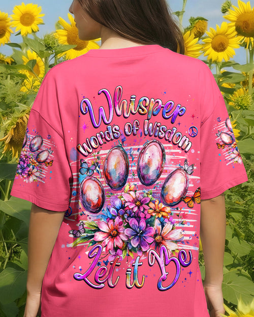 WHISPER WORDS OF WISDOM LET IT BE PAW PRINT  ALL OVER PRINT - TLHG1205261