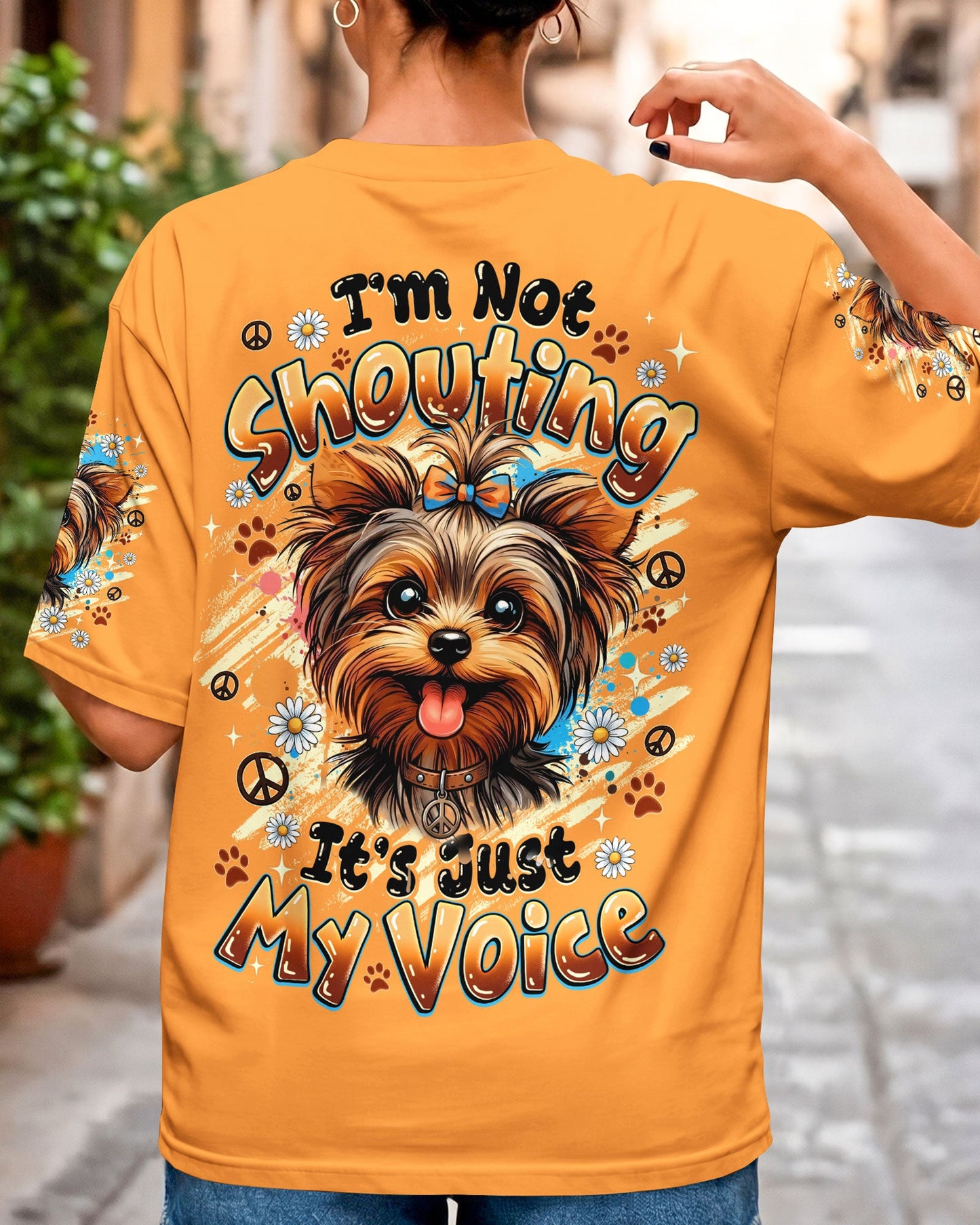 I'M NOT SHOUTING YORKSHIRE TERRIER DOG ALL OVER PRINT - TYQY1805262