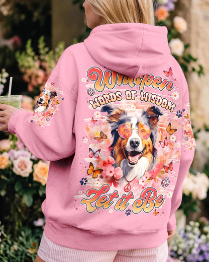 WHISPER WORDS OF WISDOM LET IT BE AUSTRALIAN SHEPHER DOG ALL OVER PRINT - TYLN2905262
