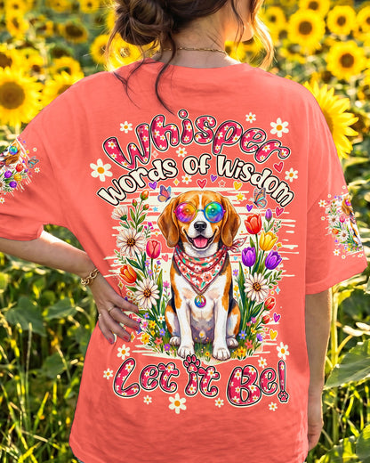 WHISPER WORDS OF WISDOM LET IT BE BEAGLE DOG ALL OVER PRINT ALL OVER PRINT - TY1305261
