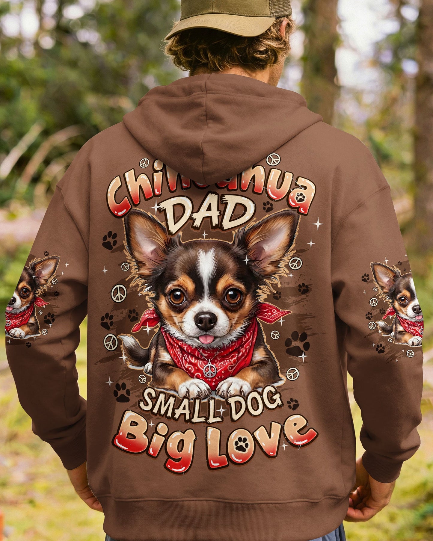 CHIHUAHUA DAD SMALL DOG BIG LOVE ALL OVER PRINT - TYQY2505262