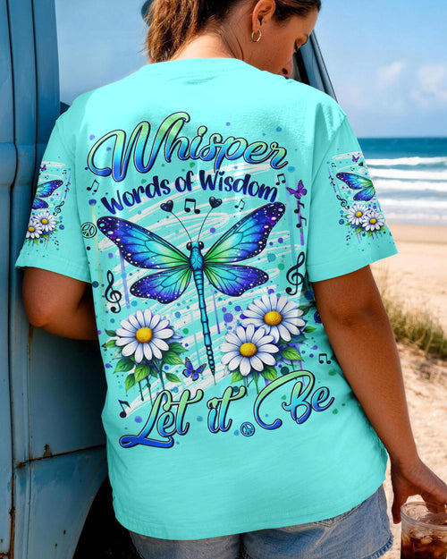 WHISPER WORDS OF WISDOM LET IT BE DRAGONFLY ALL OVER PRINT - TYLN0906263