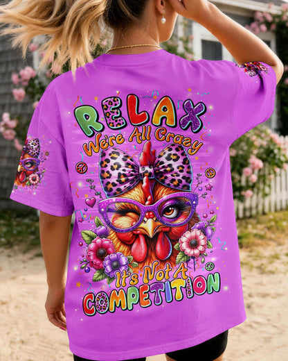 RELAX WE'RE ALL CRAZY CHICKEN ALL OVER PRINT - TYLN2906263