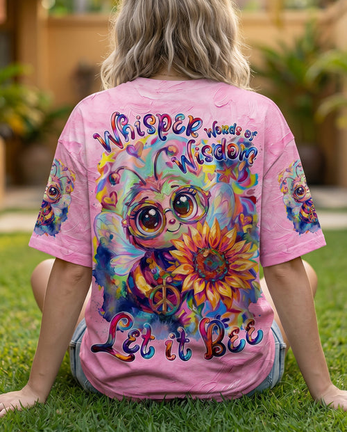 WHISPER WORDS OF WISDOM LET IT BEE ALL OVER PRINT - KMTM2104261