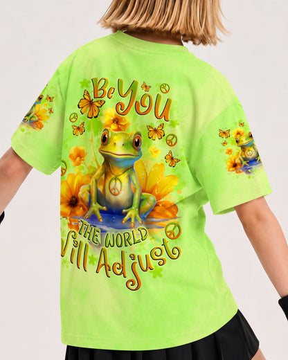BE YOU THE WORLD WILL ADJUST FROG KIDS ALL OVER PRINT - TLNO1512233