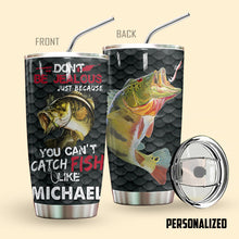 Load image into Gallery viewer, Fishing Don&#39;t Be Jealous Personalized Tumbler
