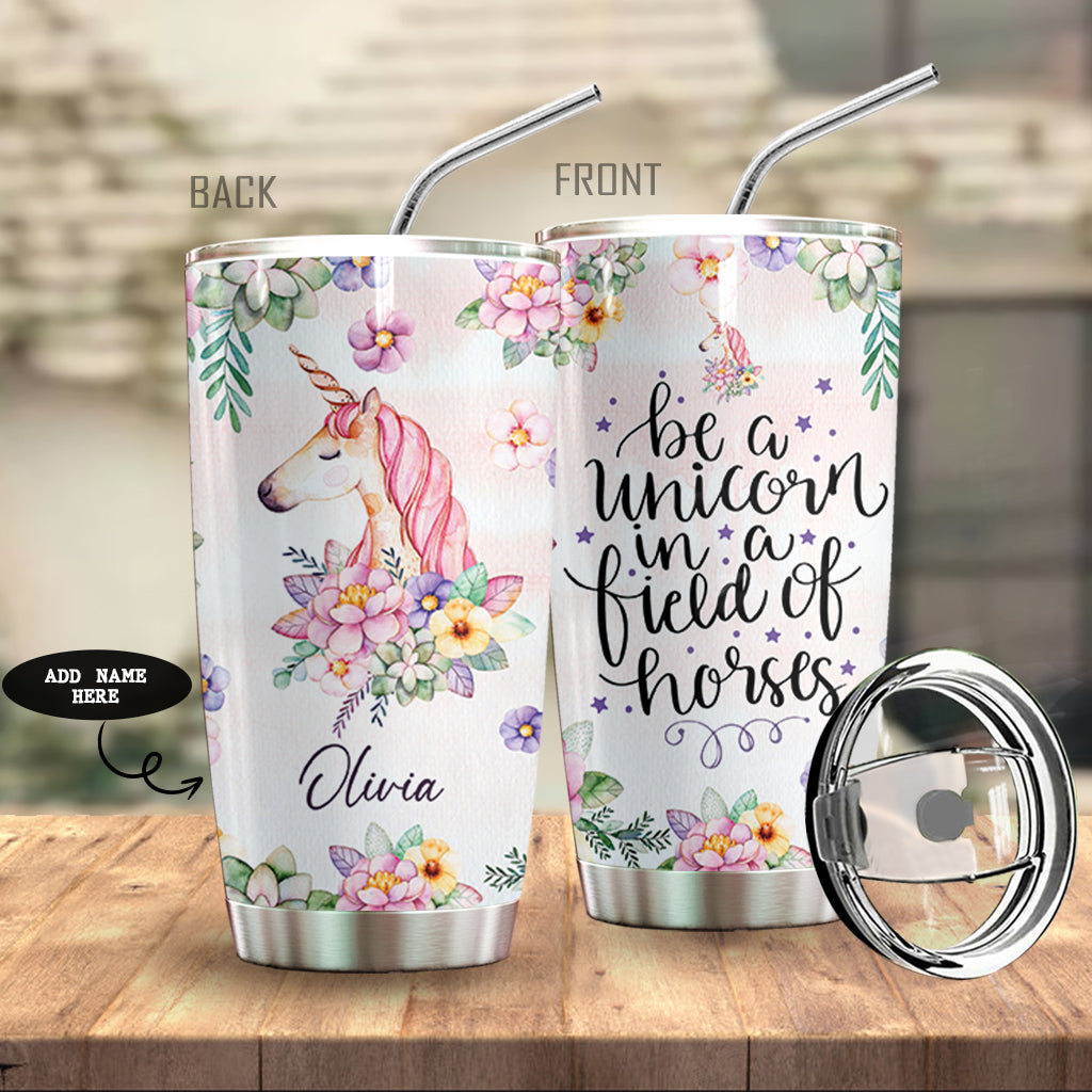 Be A Unicorn Personalized Tumbler