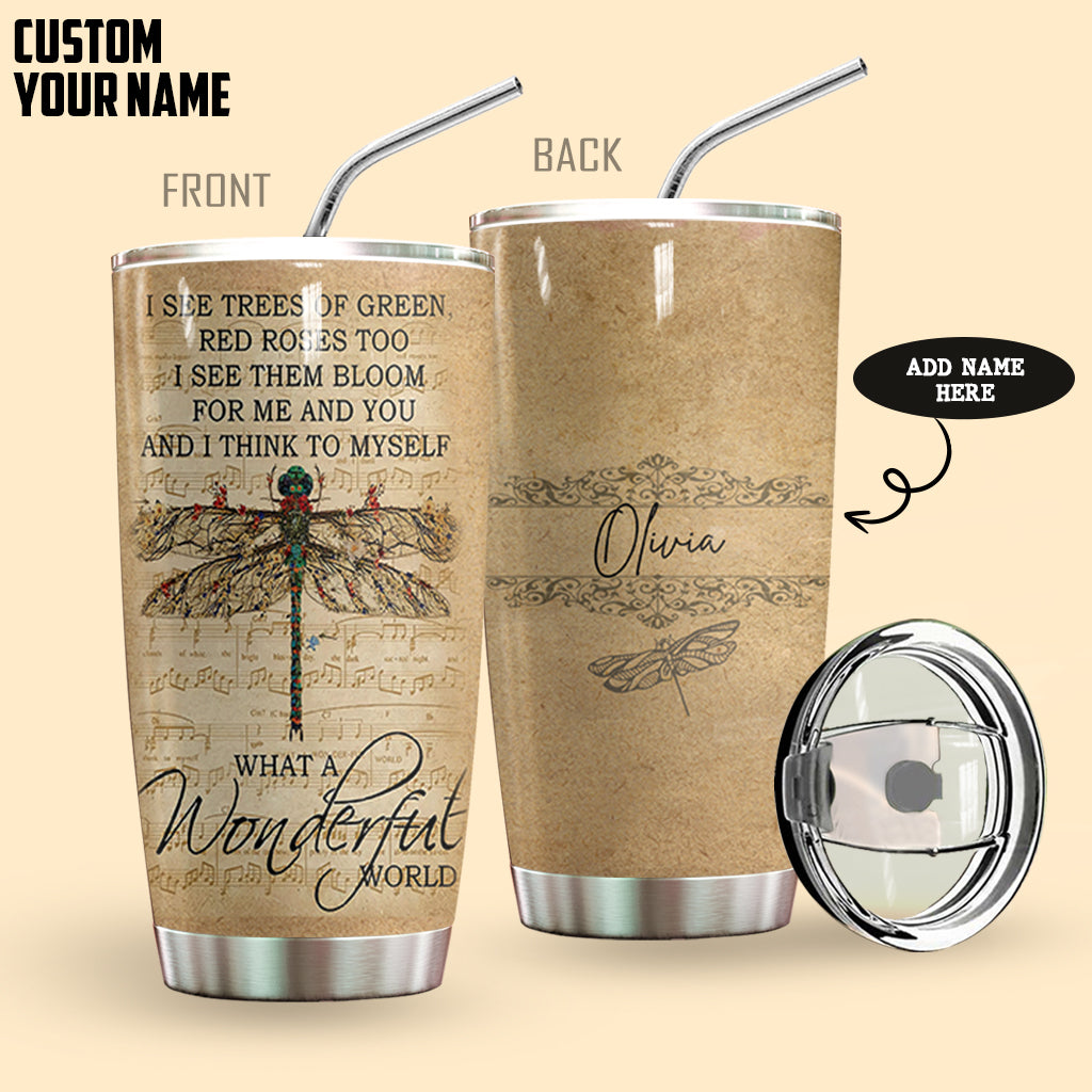 Dragonfly What A Wonderful World Personalized Tumbler