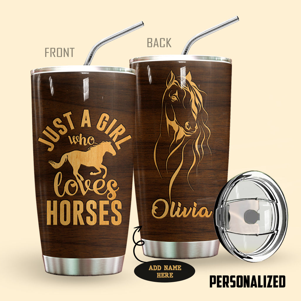 A Girl Who Loves Horses Personalized Tumbler