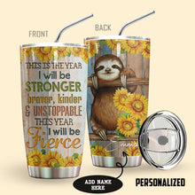 Load image into Gallery viewer, Sloth This Is A New Year Personalized Tumbler

