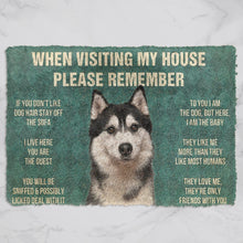 Load image into Gallery viewer, Please Remember Husky Dog&#39;s House Rule Doormat
