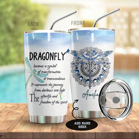 Dragonfly Become A Symbol Personalized Tumbler