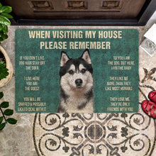 Load image into Gallery viewer, Please Remember Husky Dog&#39;s House Rule Doormat
