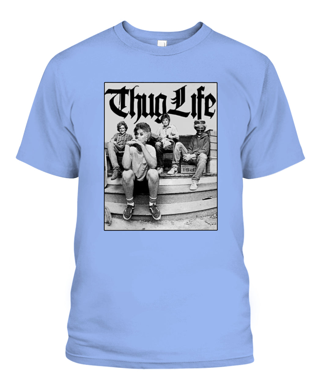 Thug Life Girl Custom Women's Tee & Unisex Tee