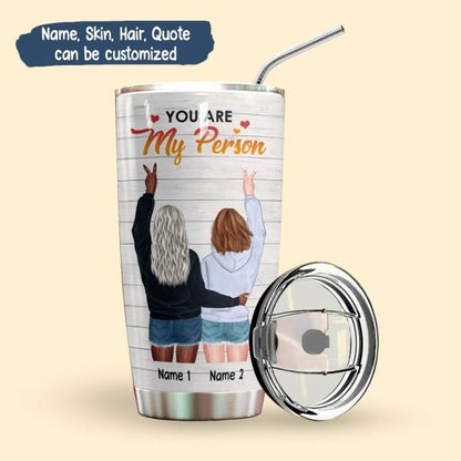 Besties I'll Be There For You Personalized Tumbler - Name, Hair, Skin and Quote can be customized
