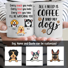 Load image into Gallery viewer, Dog I&#39;ll Be Watching You Personalized Coffee Mug - Dog, Name and Quote can be customized
