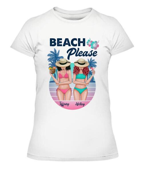 Besties Beach Please Bikini Personalized Graphic Apparel - Skin, Hair, Drink, Bikini And Name can be customized