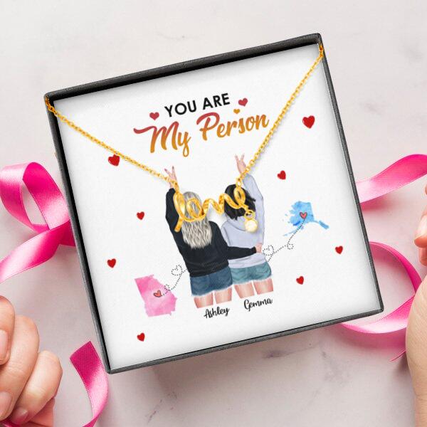 You Are My Person Necklace With Personalized Message Card (9 Necklace Designs) - Name, Skin, Hair, State, Quote can be customized