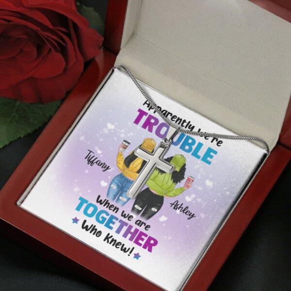 Besties Apparently We're Trouble Necklace With Personalized Message Card (9 Necklace Designs) - Name, Skin, Hair, Clothes, Drink, Background and Quote can be customized
