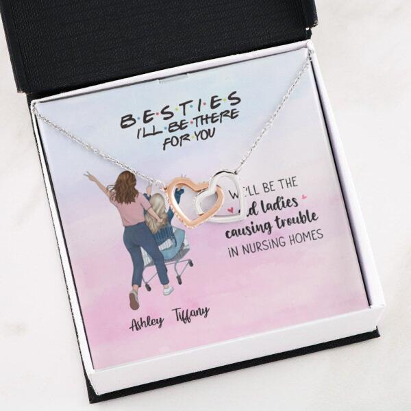 We'll Be The Old Ladies With Personalized Message Card (9 Necklace Designs) - Name, Quote and Background can be customized