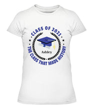 Load image into Gallery viewer, Class Of History Year Personalized Graphic Apparel - Year, Quote Color And Name can be customized
