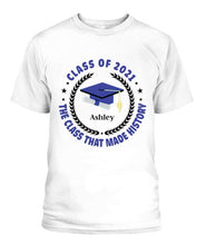 Load image into Gallery viewer, Class Of History Year Personalized Graphic Apparel - Year, Quote Color And Name can be customized
