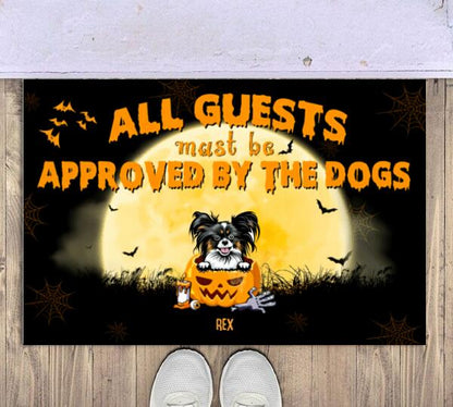 Halloween All Guests Must Be Approved By The Dog Personalized Doormat - Dogs and Name can be customized