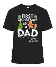 Load image into Gallery viewer, First Christmas As A Dad Personalized Graphic Apparel - Name and Date can be customized
