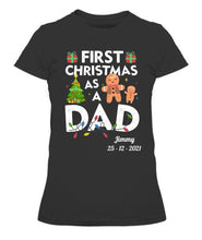 Load image into Gallery viewer, First Christmas As A Dad Personalized Graphic Apparel - Name and Date can be customized
